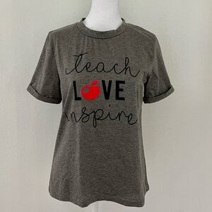 Teacher Shirt for Back to School! TEACH LOVE INSPIRE on the front. Size Small.